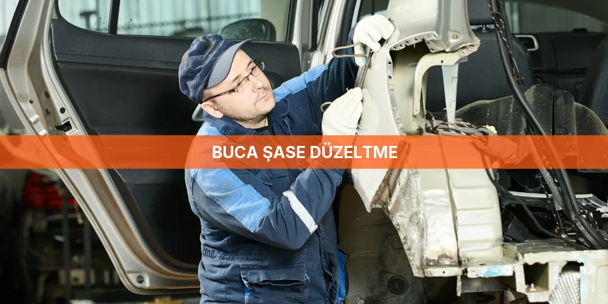 Buca Şase Düzeltme
